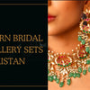 Modern Bridal Jewellery Sets in Pakistan