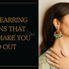 Gold Earrings Designs That Will Make You Stand Out This Year