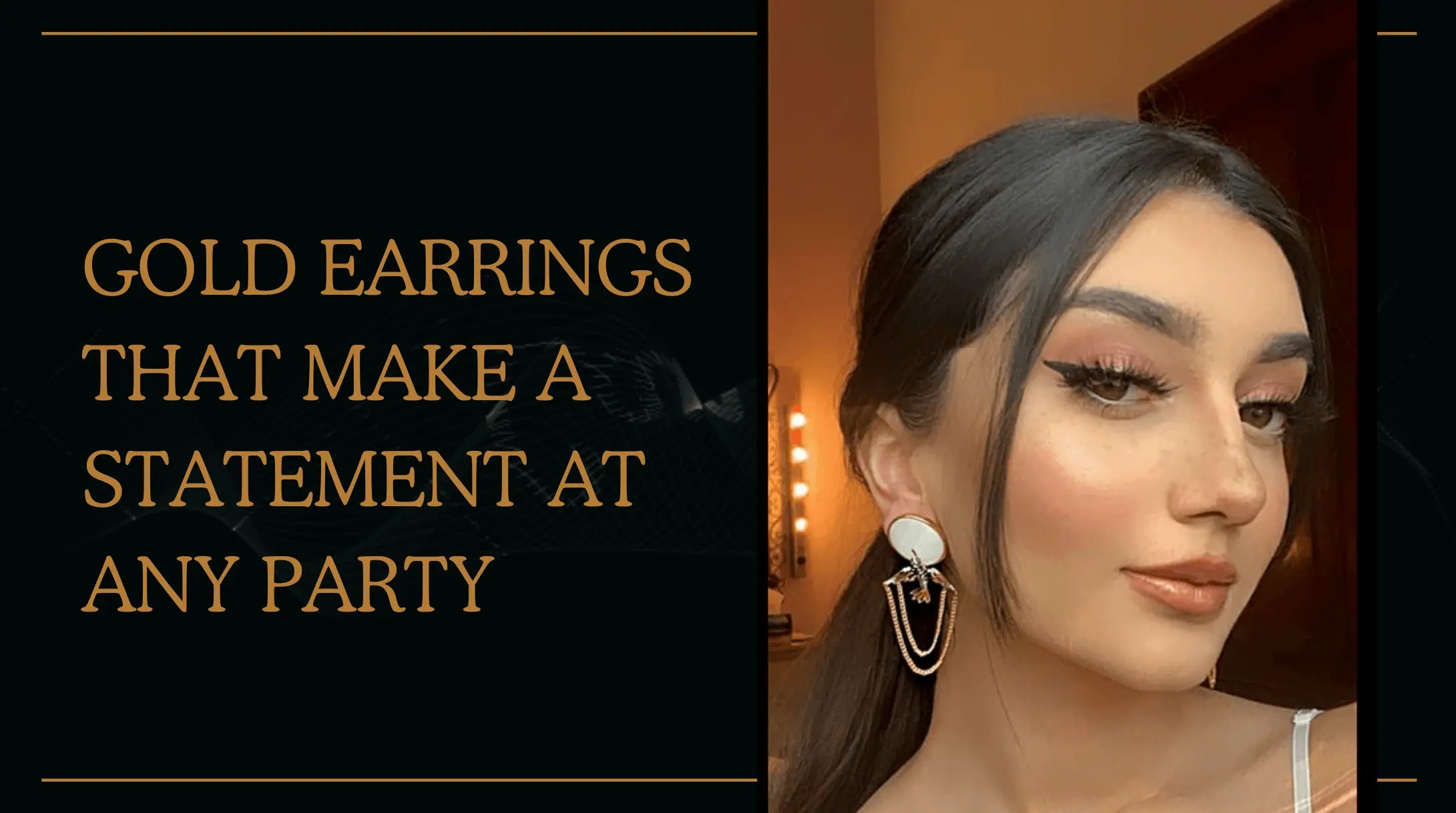 Gold Earrings that Make a Statement at Any Party