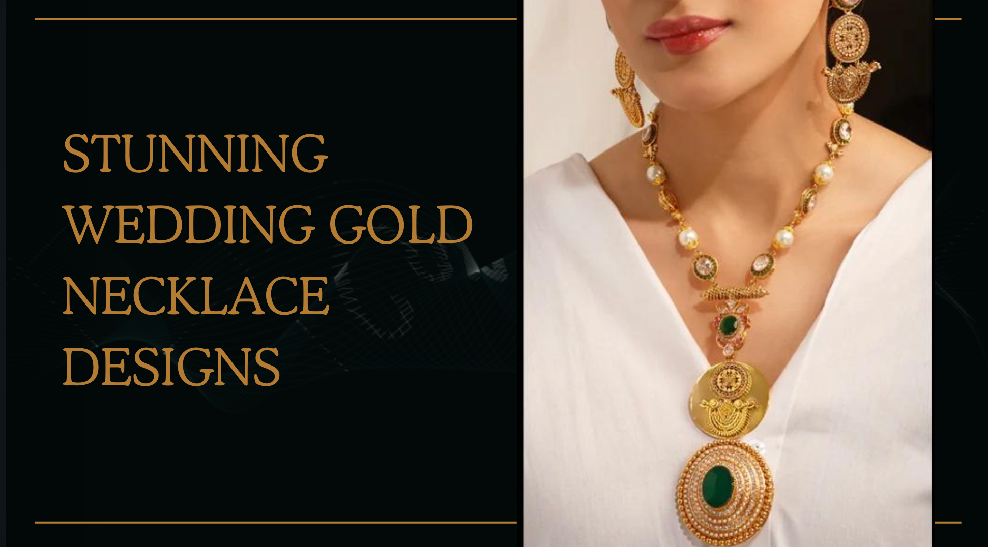 Stunning Wedding Gold Necklace Designs to Make Your Big Day Shine